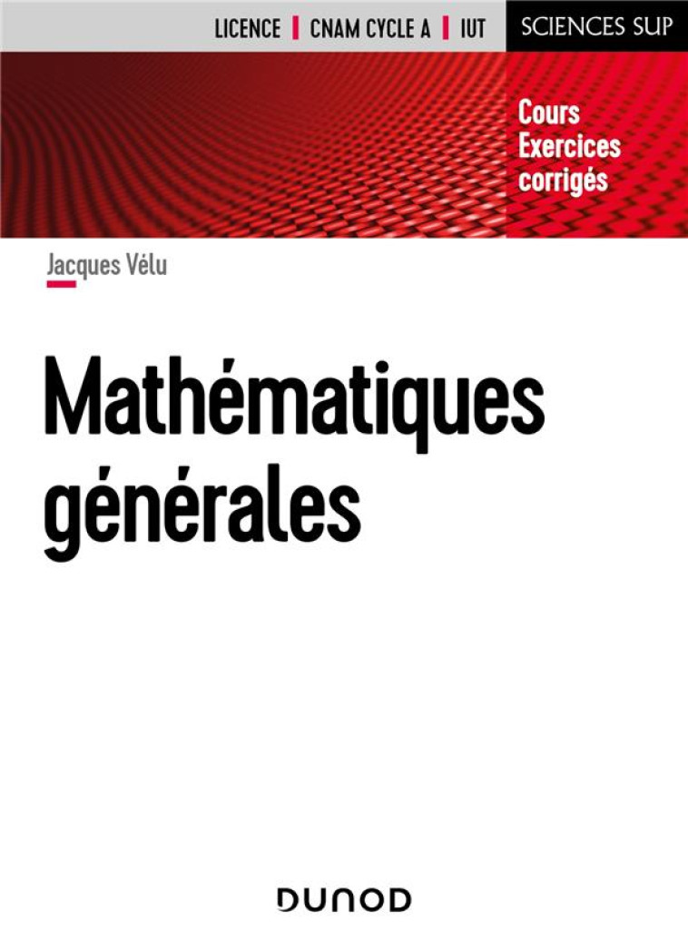 MATHEMATIQUES GENERALES - VELU JACQUES - DUNOD