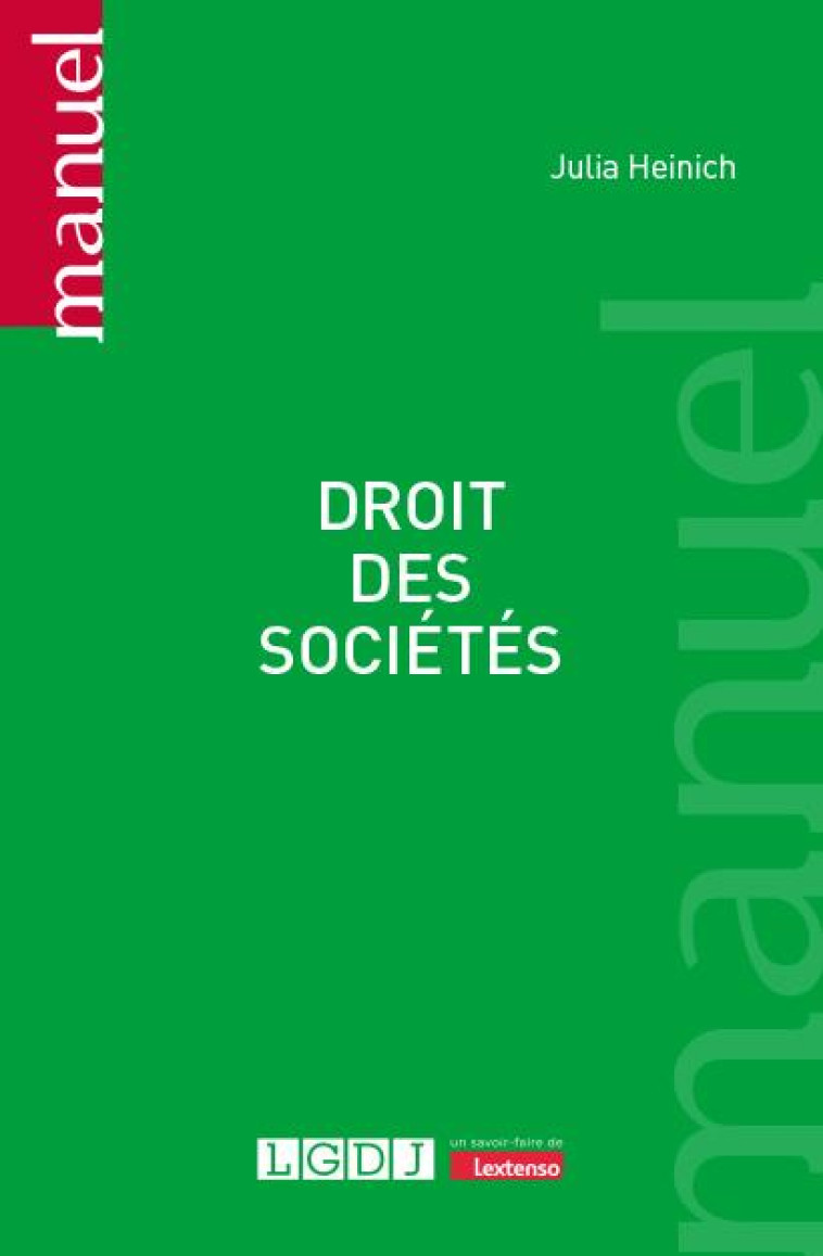 DROIT DES SOCIETES - HEINICH JULIA - LGDJ