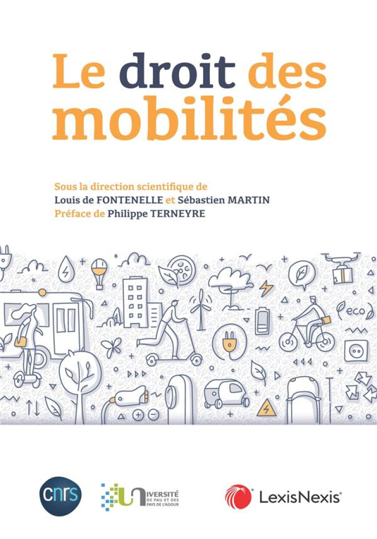 LE DROIT DES MOBILITES - DE FONTENELLE (SS DI - Lexis Nexis/Litec