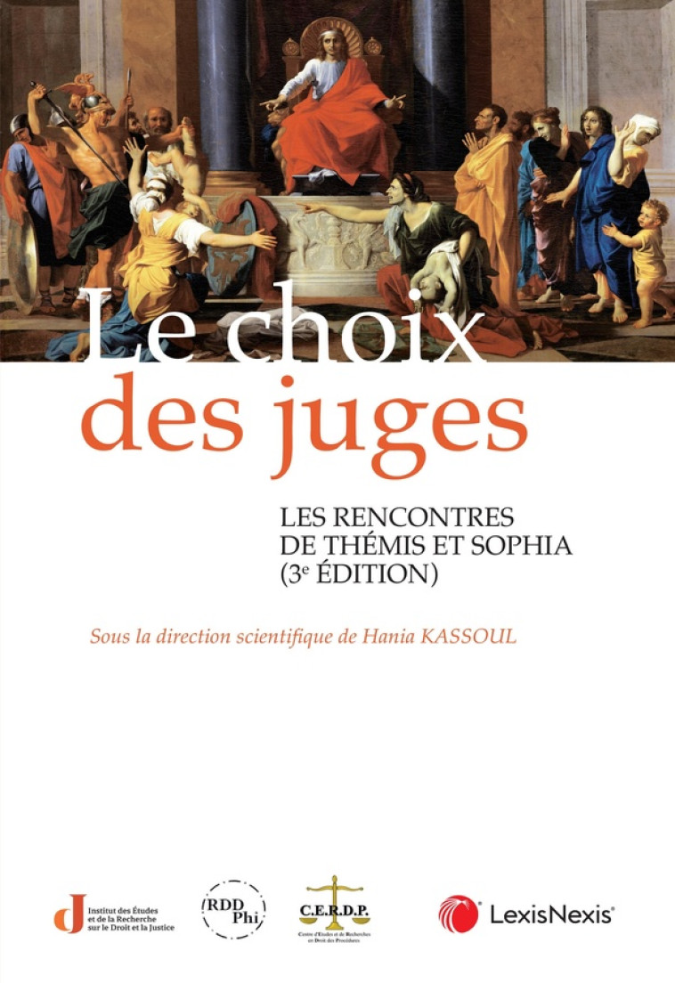 LE CHOIX DES JUGES - KASSOUL (SOUS DIR.) - Lexis Nexis/Litec