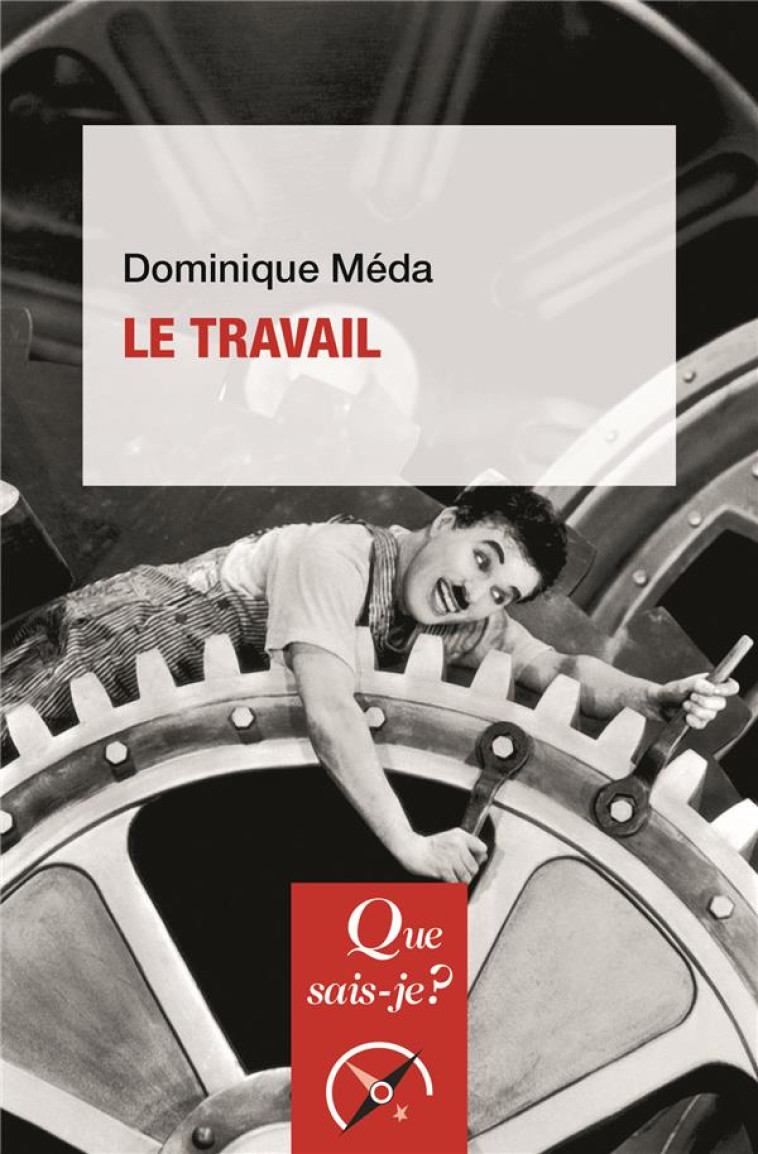 LE TRAVAIL (5E EDITION) - MEDA DOMINIQUE - PUF