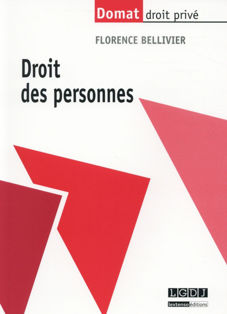 DROIT DES PERSONNES - BELLIVIER FLORENCE - LGDJ