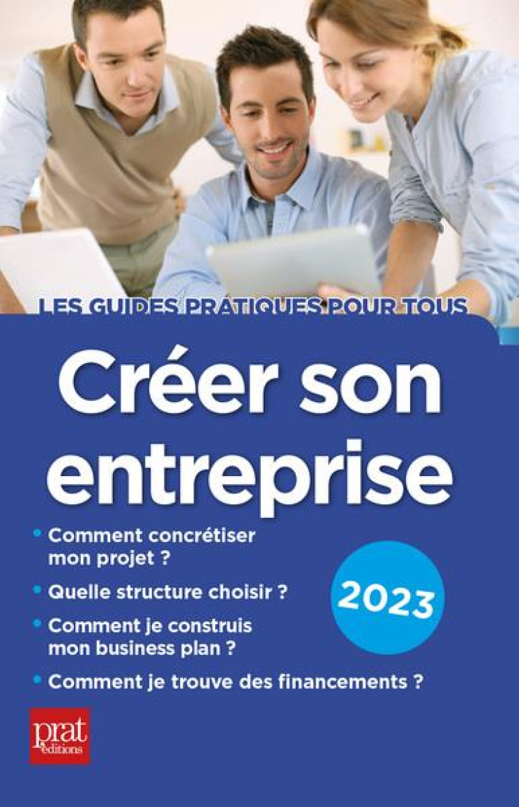 CREER SON ENTREPRISE (EDITION 2023) - SFEZ CARINE - PRAT