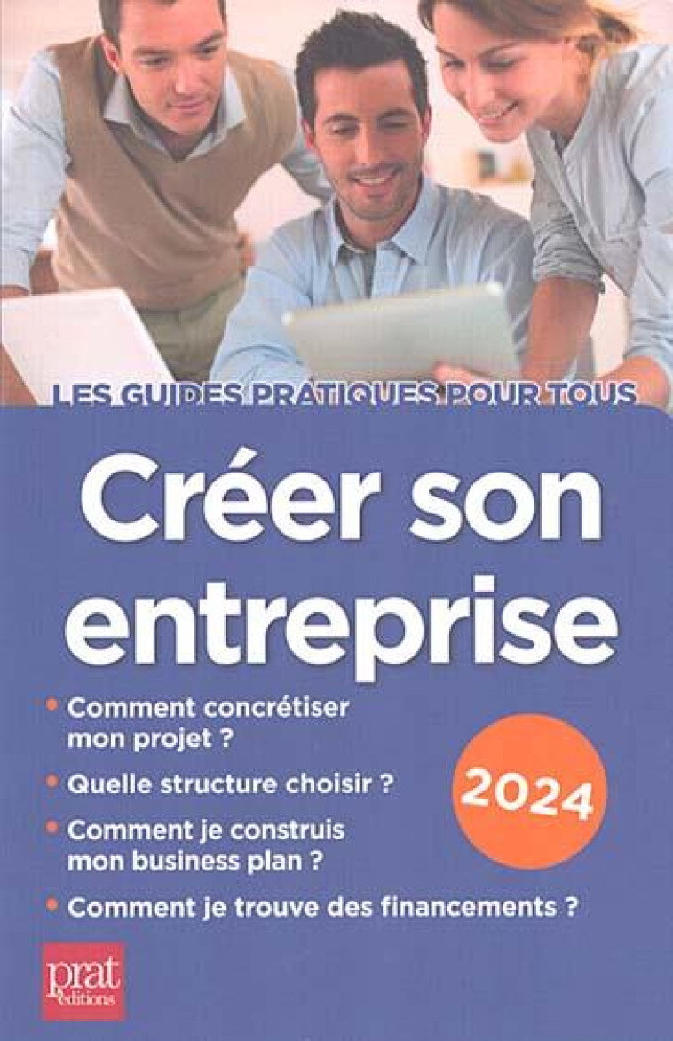 CREER SON ENTREPRISE (EDITION 2024) - SFEZ CARINE - PRAT