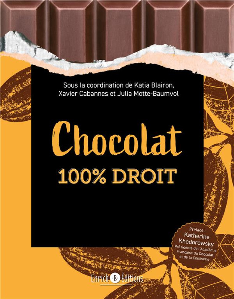 CHOCOLAT 100% DROIT - CABANNES/BLAIRON - ENRICK