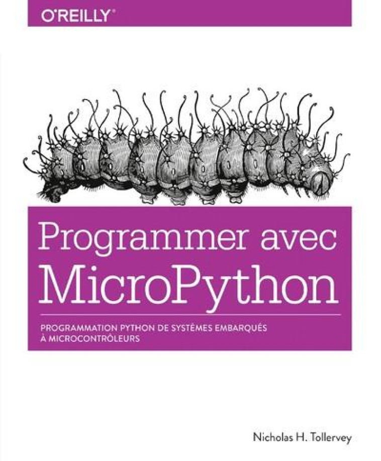 PROGRAMMER AVEC MICROPYTHON - TOLLERVEY N H. - FIRST