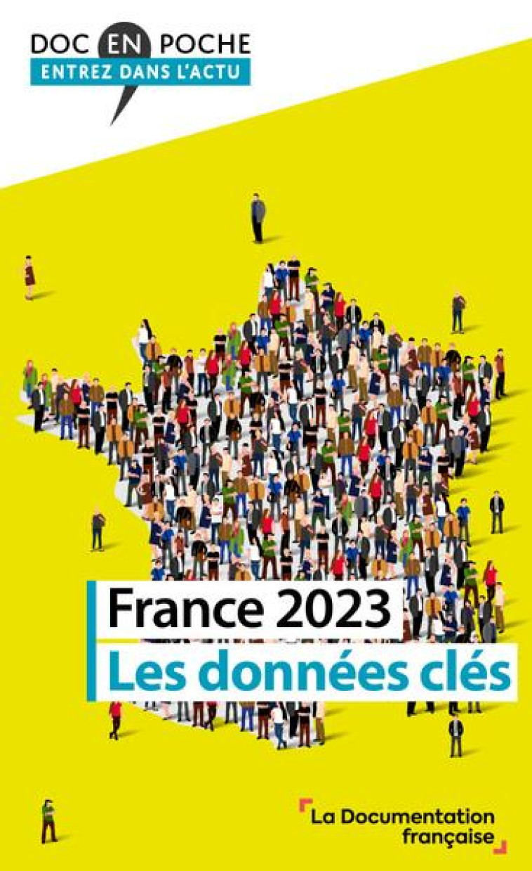 FRANCE 2023 : LES DONNEES CLES - LA DOCUMENTATION FRA - ECOLE DU LOUVRE