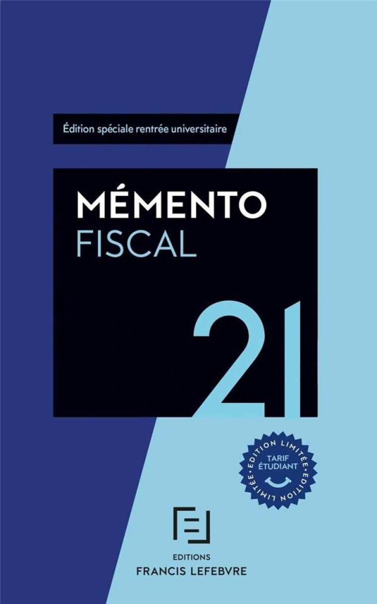 MEMENTO FISCAL ETUDIANTS 2021 - REDACTION F L. - LEFEBVRE