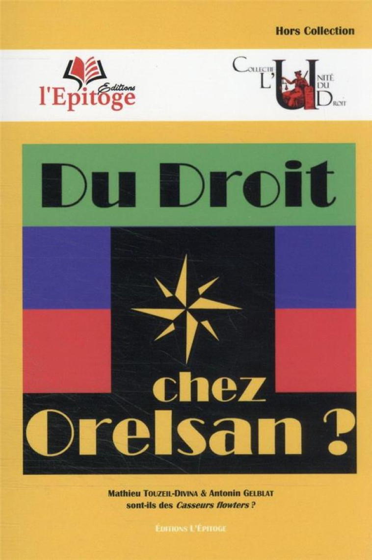 DU DROIT CHEZ ORELSAN - TOUZEIL-DIVINA - EPITOGE