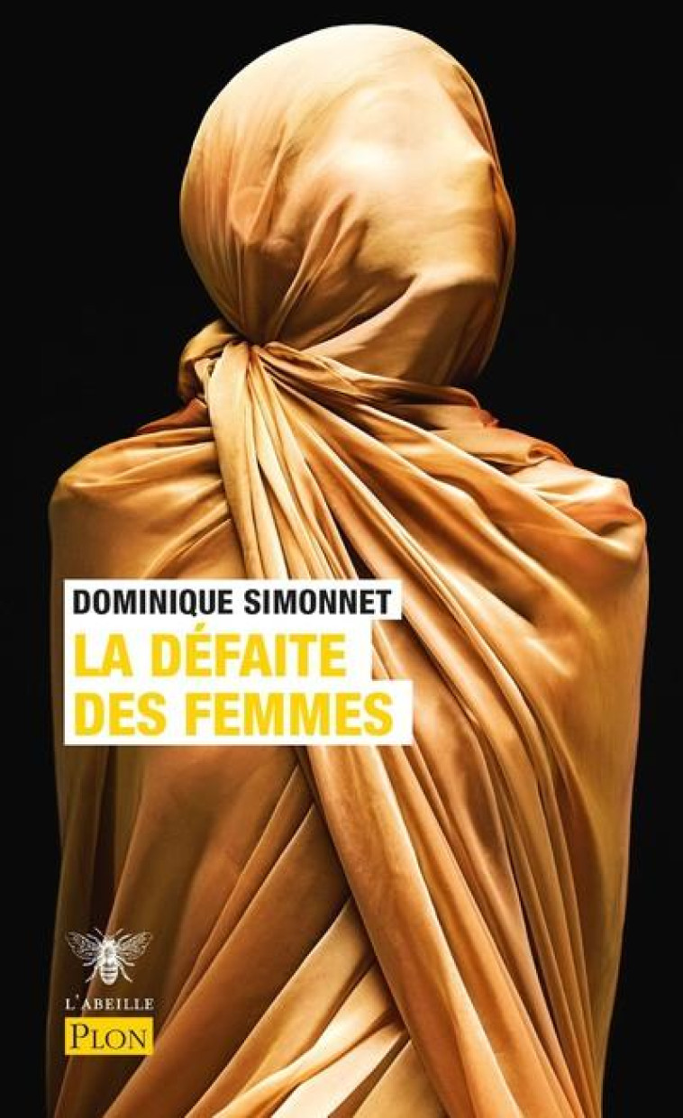 LA DEFAITE DES FEMMES - SIMONNET DOMINIQUE - PLON