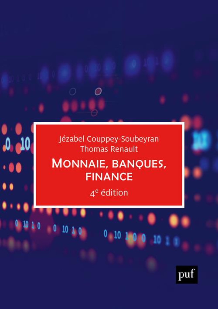 MONNAIE, BANQUES, FINANCE - COUPPEY-SOUBEYRAN - PUF