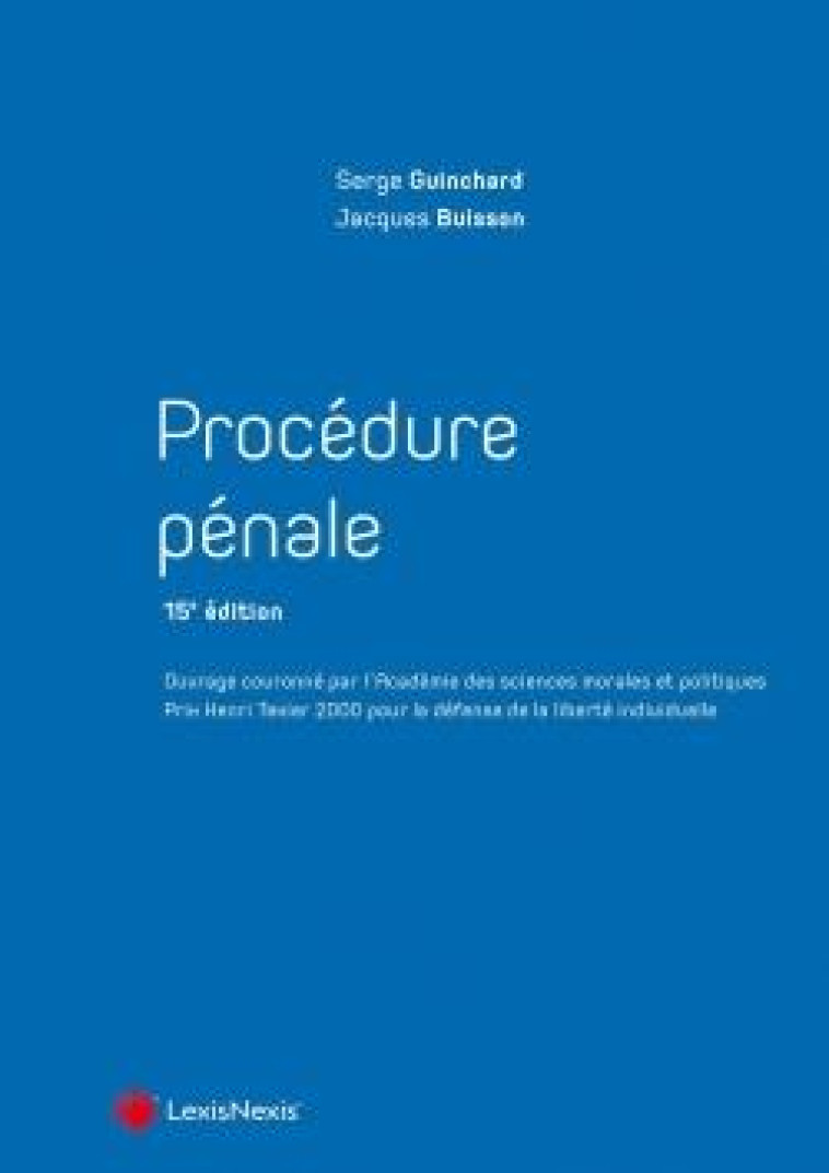 PROCEDURE PENALE - BUISSON/GUINCHARD - Lexis Nexis/Litec