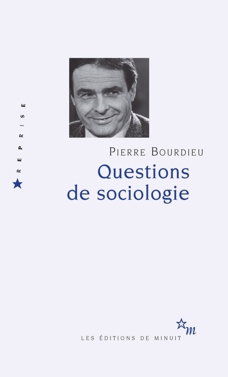 QUESTIONS DE SOCIOLOGIE - BOURDIEU PIERRE - MINUIT