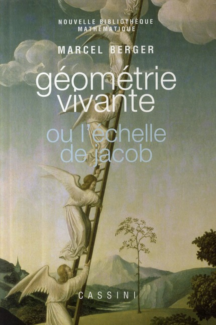 GEOMETRIE VIVANTE OU L'ECHELLE DE JACOB - BERGER MARCEL - VUIBERT