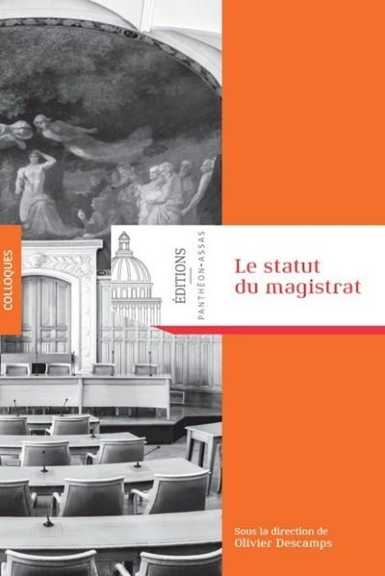 LE STATUT DU MAGISTRAT - DESCAMPS OLIVIER - PANTHEON ASSAS