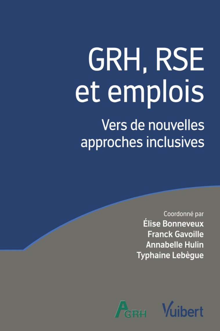 GRH, RSE ET EMPLOIS - BONNEVEUX/LEBEGUE - VUIBERT