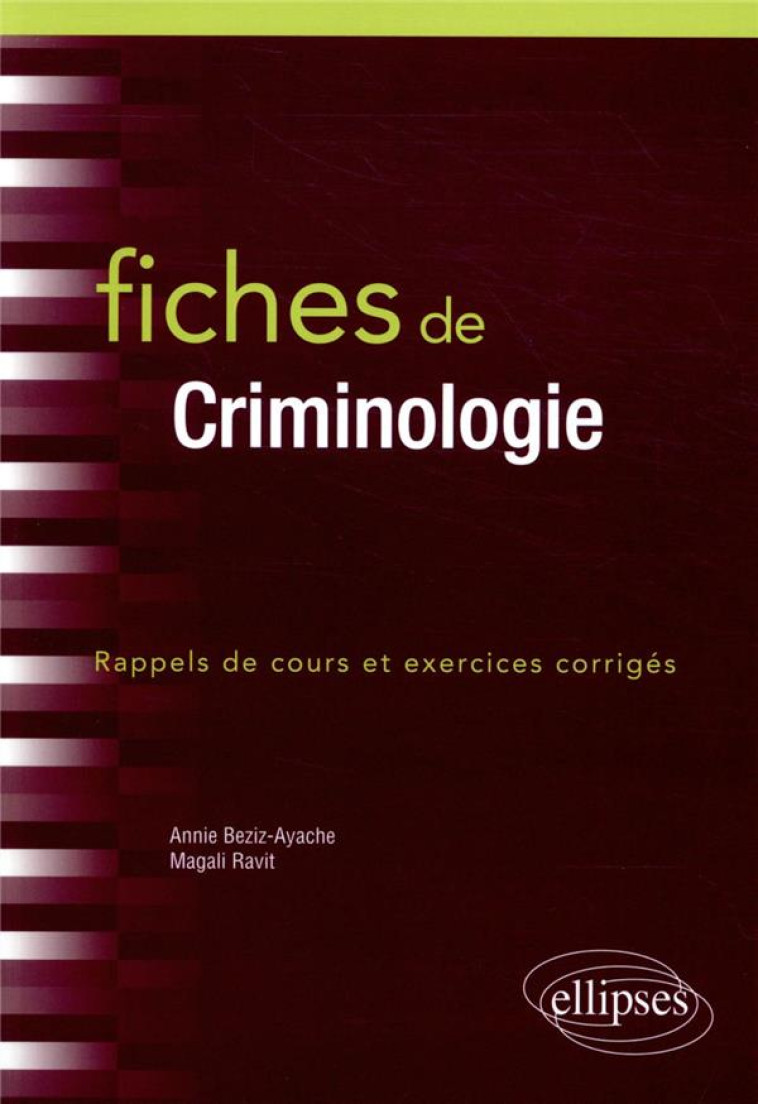 FICHES DE CRIMINOLOGIE - BEZIZ-AYACHE/RAVIT - ELLIPSES MARKET