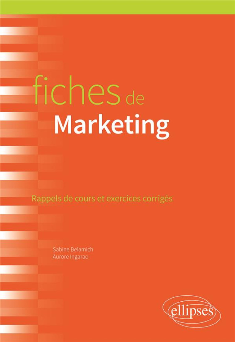 FICHES DE MARKETING - BELAMICH/INGARAO - ELLIPSES MARKET