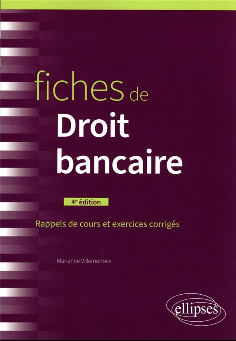 FICHES DE DROIT BANCAIRE (4E EDITION) - VILLEMONTEIX M. - ELLIPSES MARKET