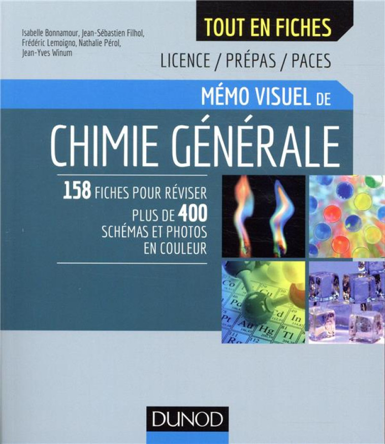 MEMO VISUEL DE CHIMIE GENERALE  -  L'ESSENTIEL EN FICHES - BONNAMOUR/FILHOL - DUNOD