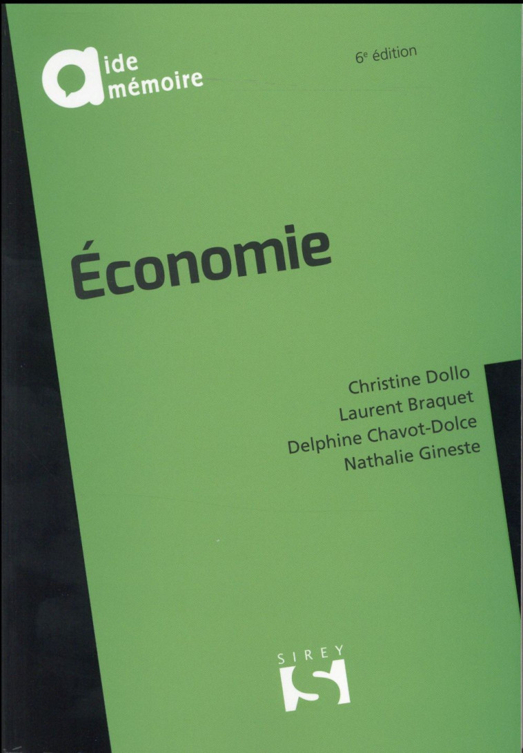 ECONOMIE (6E EDITION) - DOLLO/BRAQUET/DOLCE - Sirey