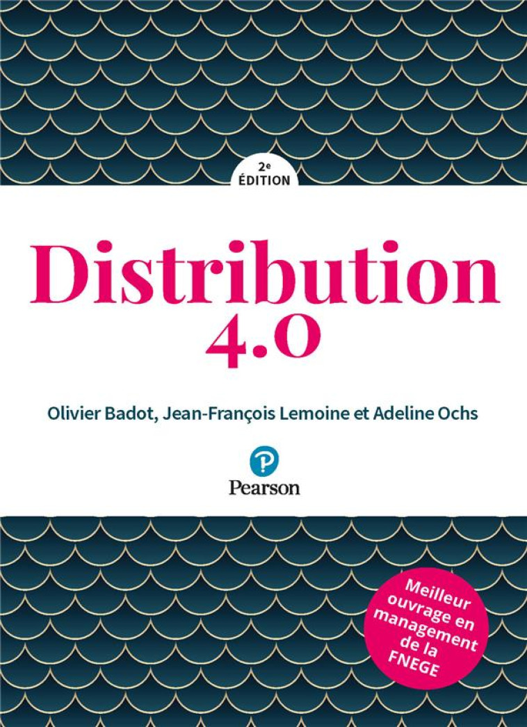 DISTRIBUTION 4.0 (2E EDITION) - BADOT/LEMOINE/OCHS - PEARSON