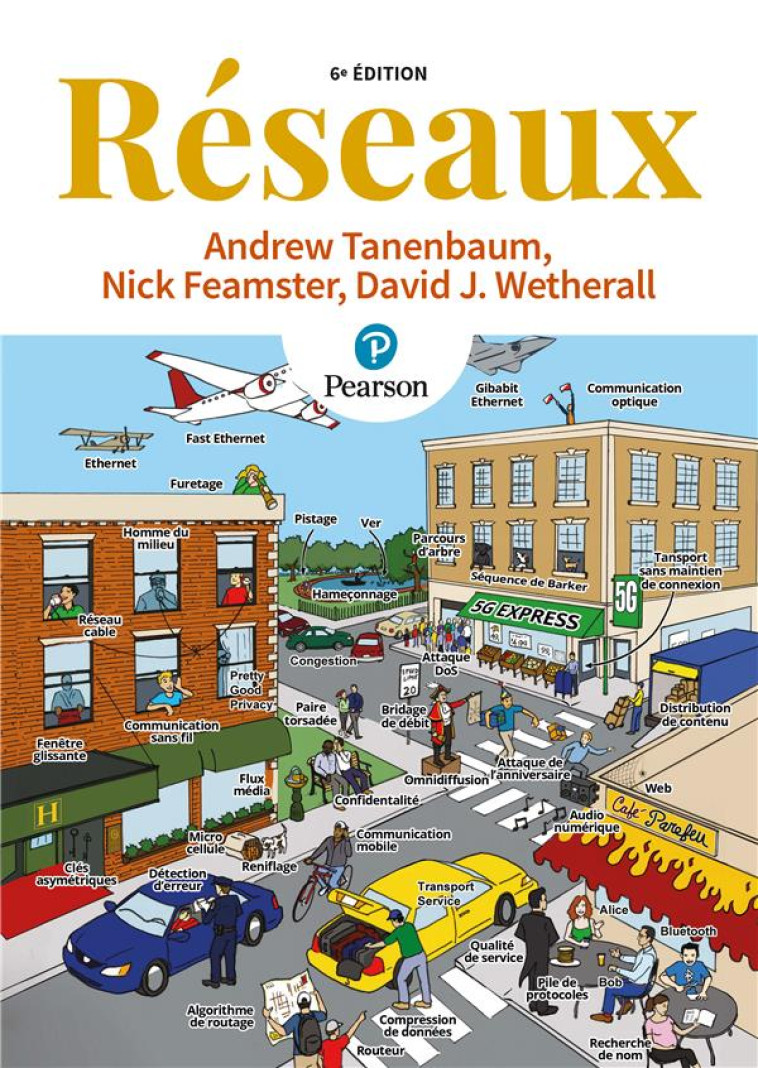 RESEAUX (6E EDITION) - FEAMSTER/TANENBAUM - PEARSON