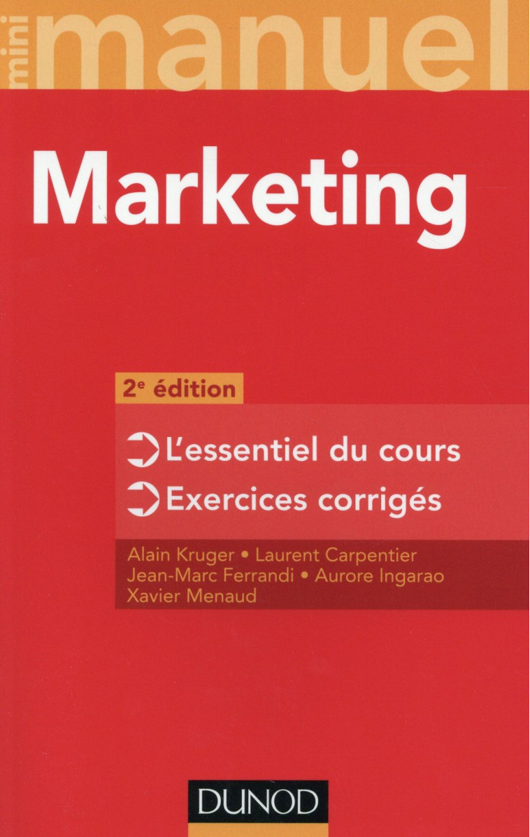 MINI MANUEL : MARKETING (2E EDITION) - KRUGER/CARPENTIER - Dunod