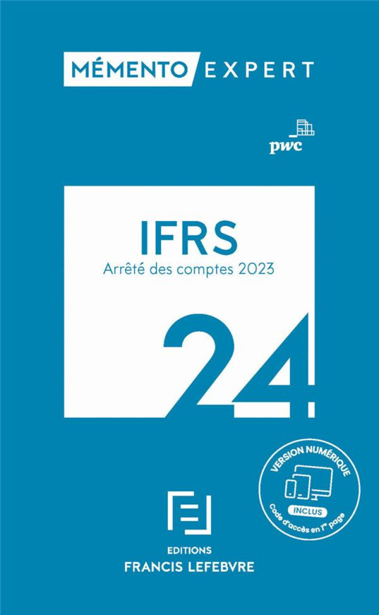 MEMENTO EXPERT : IFRS 2024 - PWC - LEFEBVRE