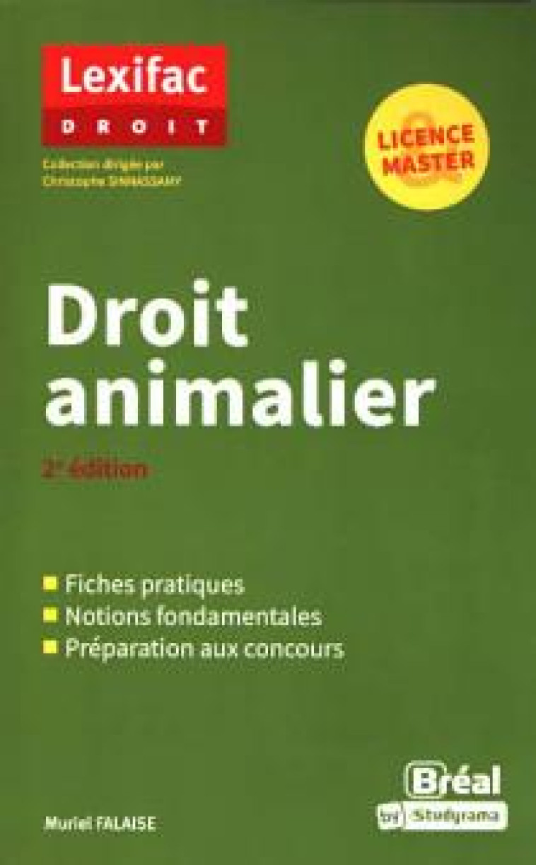 DROIT ANIMALIER (2E EDITION) - FALAISE MURIEL - BREAL