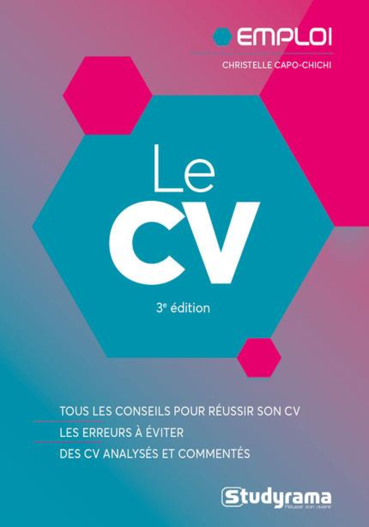 LE CV (3E EDITION) - CAPO-CHICHI C. - STUDYRAMA