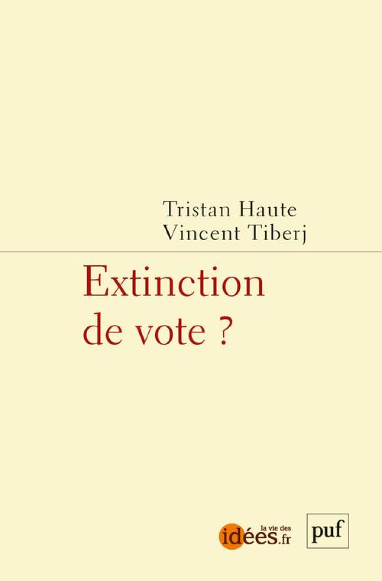 EXTINCTION DE VOTE ? - HAUTE TRISTAN - PUF