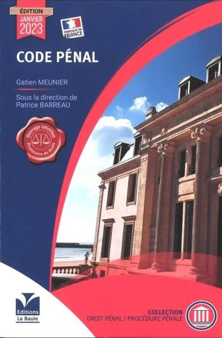 CODE PENAL (EDITION 2023) - BARREAU PATRICE - MICHELIN