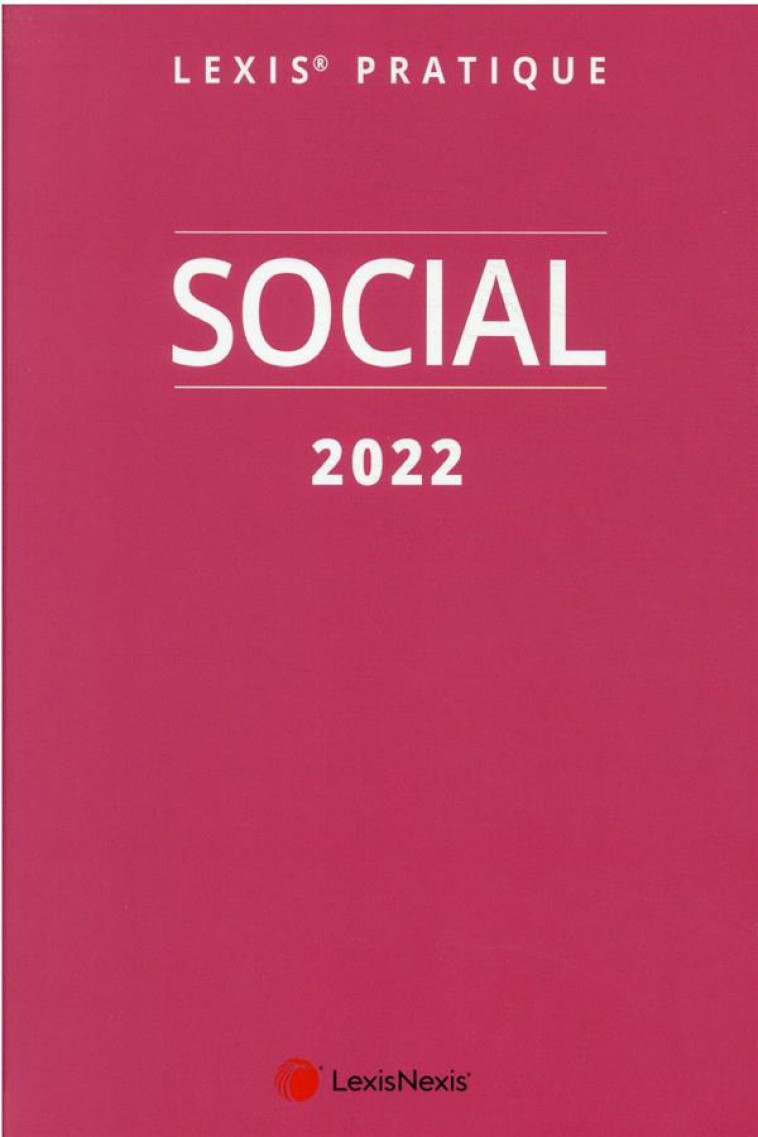 SOCIAL (EDITION 2022) - COLLECTIF . - Lexis Nexis/Litec