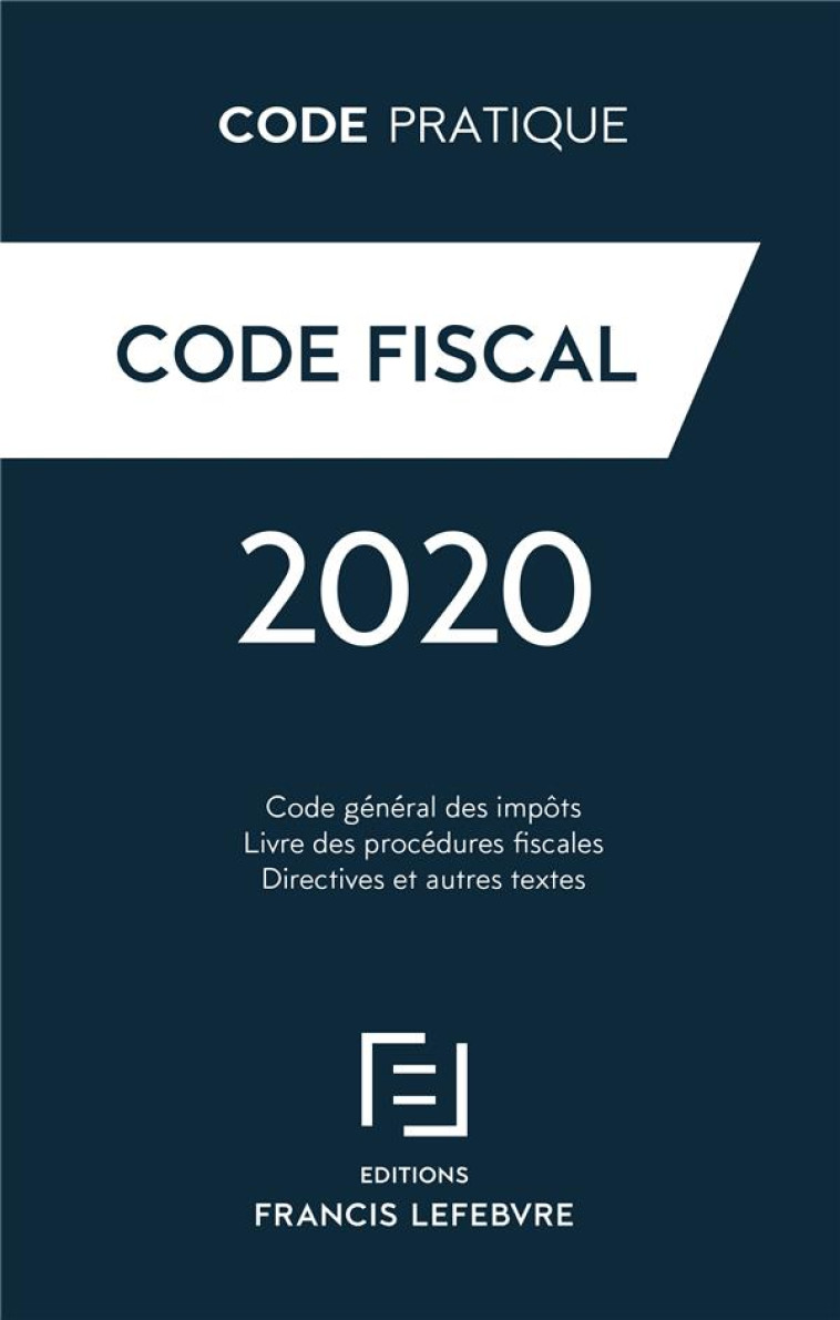 CODE FISCAL (EDITION 2020) - XXX - LEFEBVRE