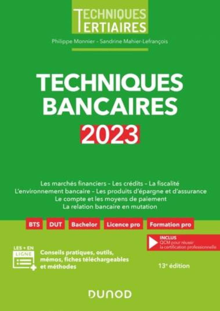 TECHNIQUES BANCAIRES (EDITION 2023) - MONNIER - DUNOD