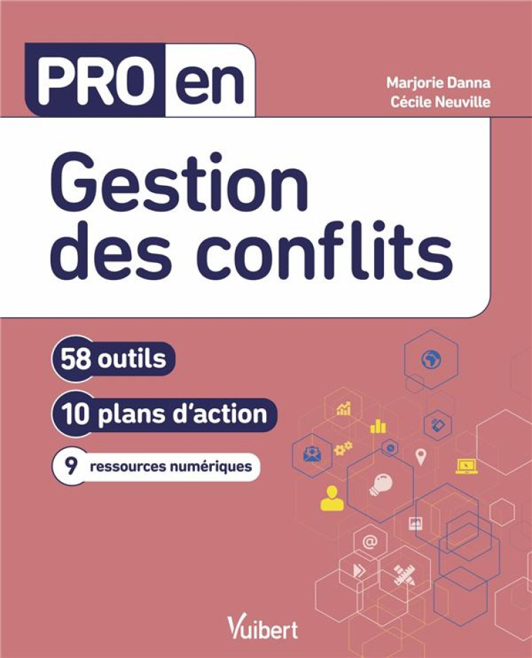 PRO EN... : GESTION DES CONFLITS - NEUVILLE/DANNA - VUIBERT