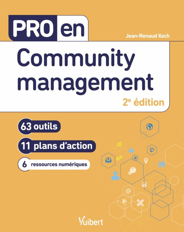 PRO EN... : COMMUNITY MANAGEMENT - XECH JEAN-RENAUD - VUIBERT