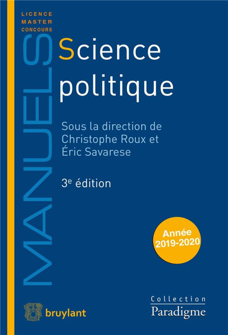 SCIENCE POLITIQUE (3E EDITION) - ROUX CHRISTOPHE - LARCIER