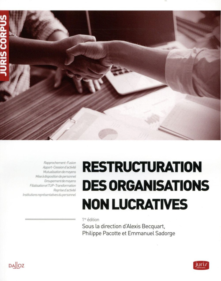 RESTRUCTURATION DES ORGANISATIONS NON LUCRATIVES - PACOTTE/SADORGE - DALLOZ