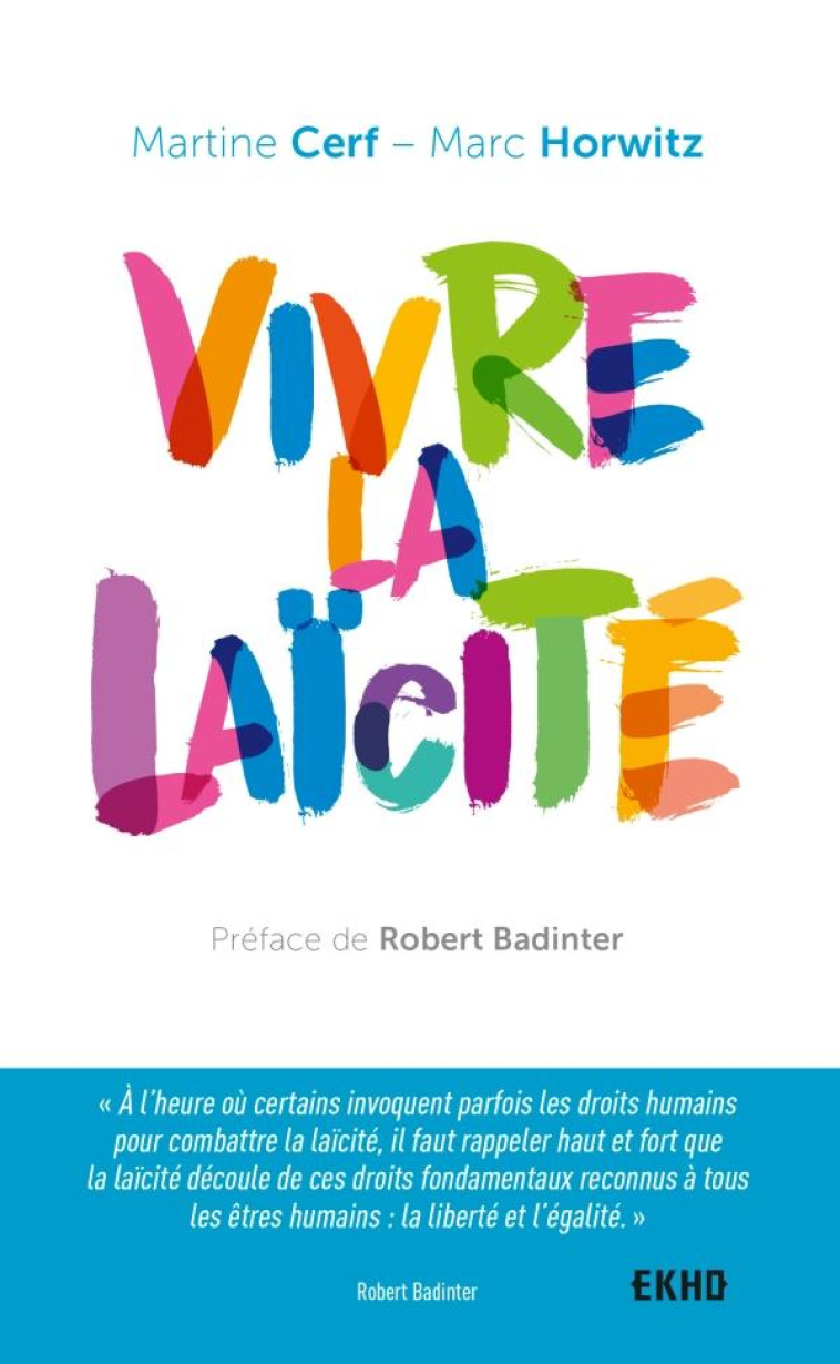 VIVRE LA LAICITE - CERF/HORWITZ - DUNOD