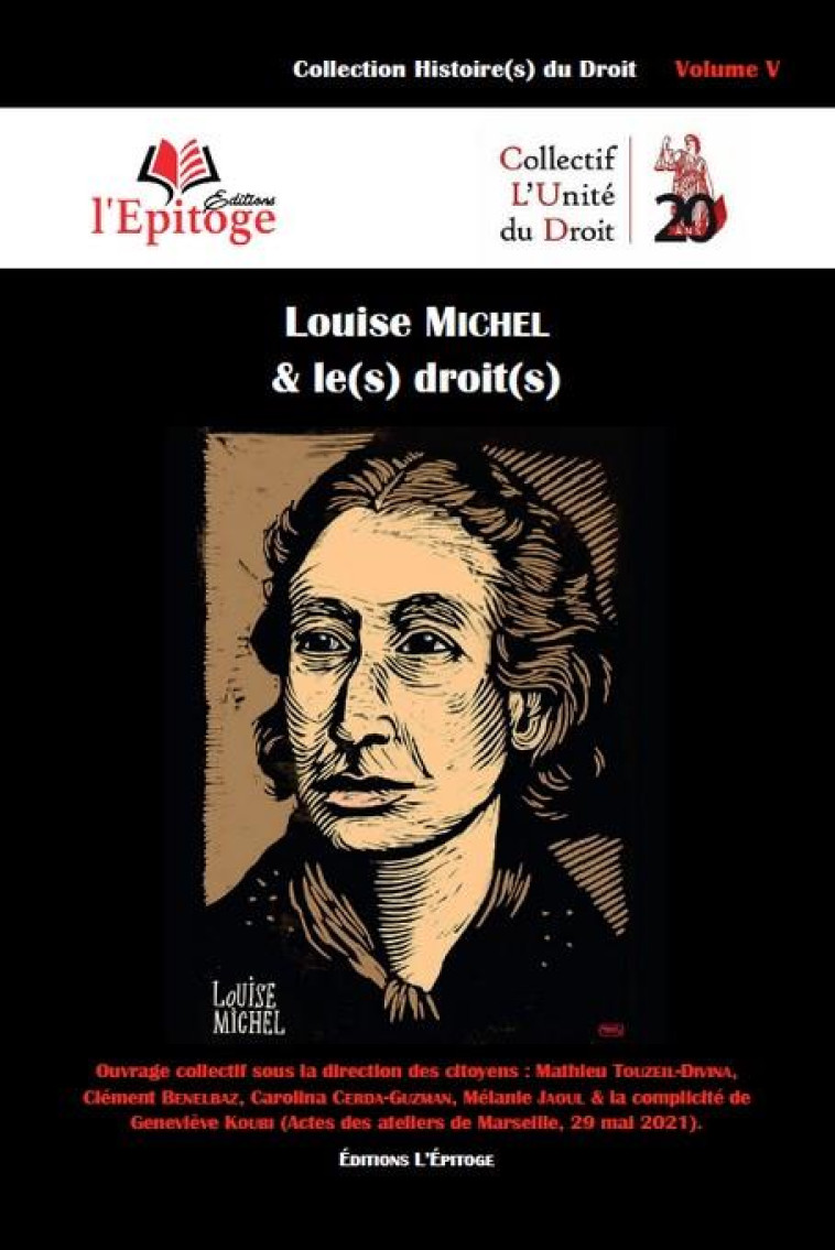 LOUISE MICHEL et LE(S) DROIT(S) - BENELBAZ/KOUBI/JAOUL - EPITOGE