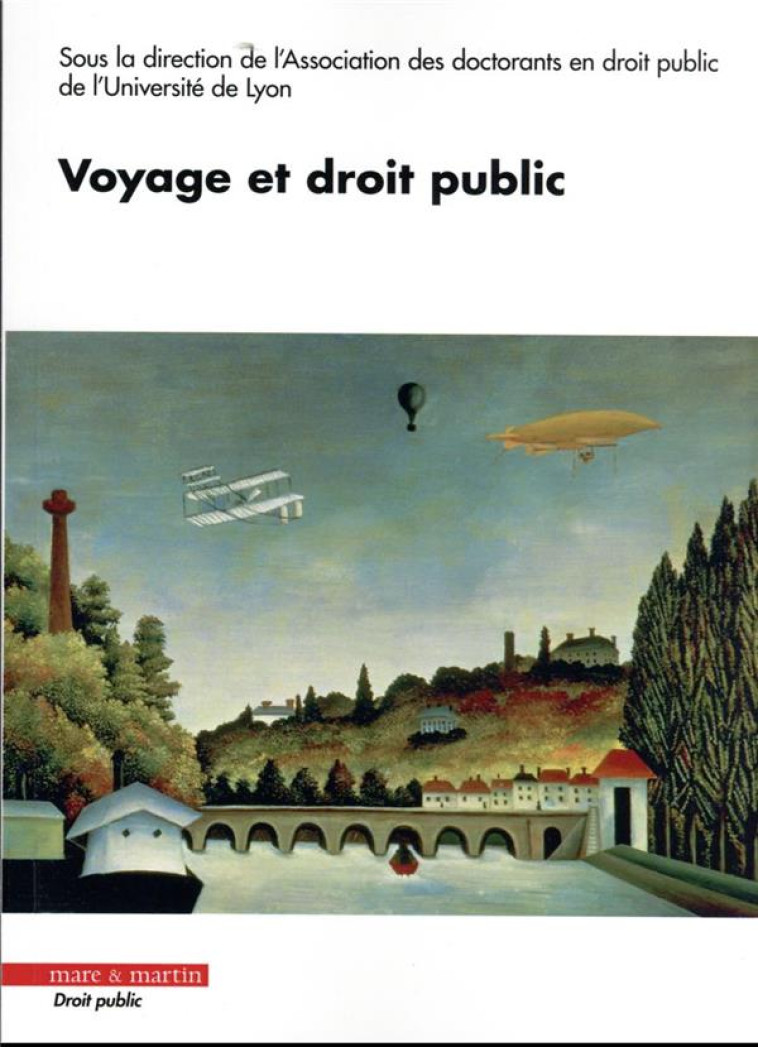 VOYAGE ET DROIT PUBLIC - BERGER FLORIAN - MARE MARTIN