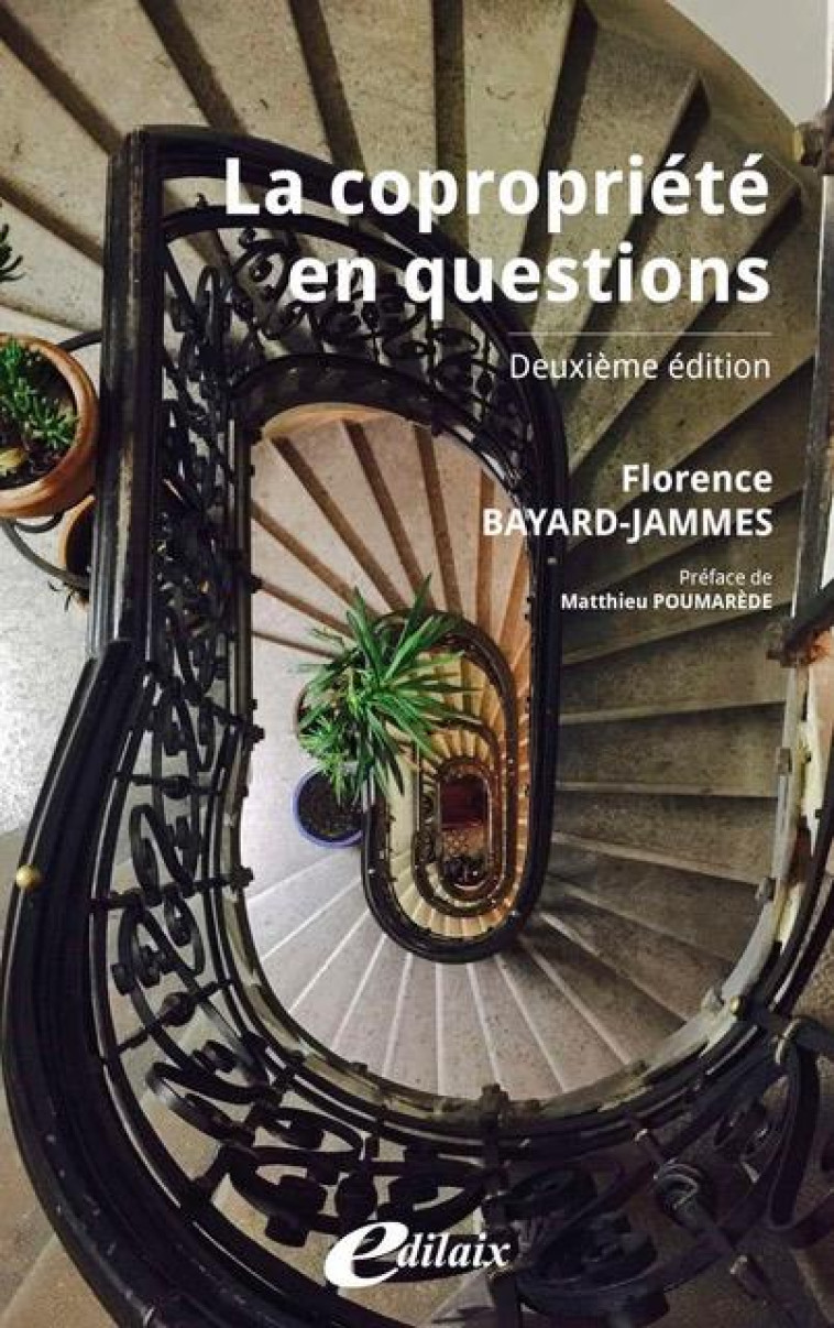 LA COPROPRIETE EN QUESTIONS - BAYARD-JAMMES F. - EDILAIX