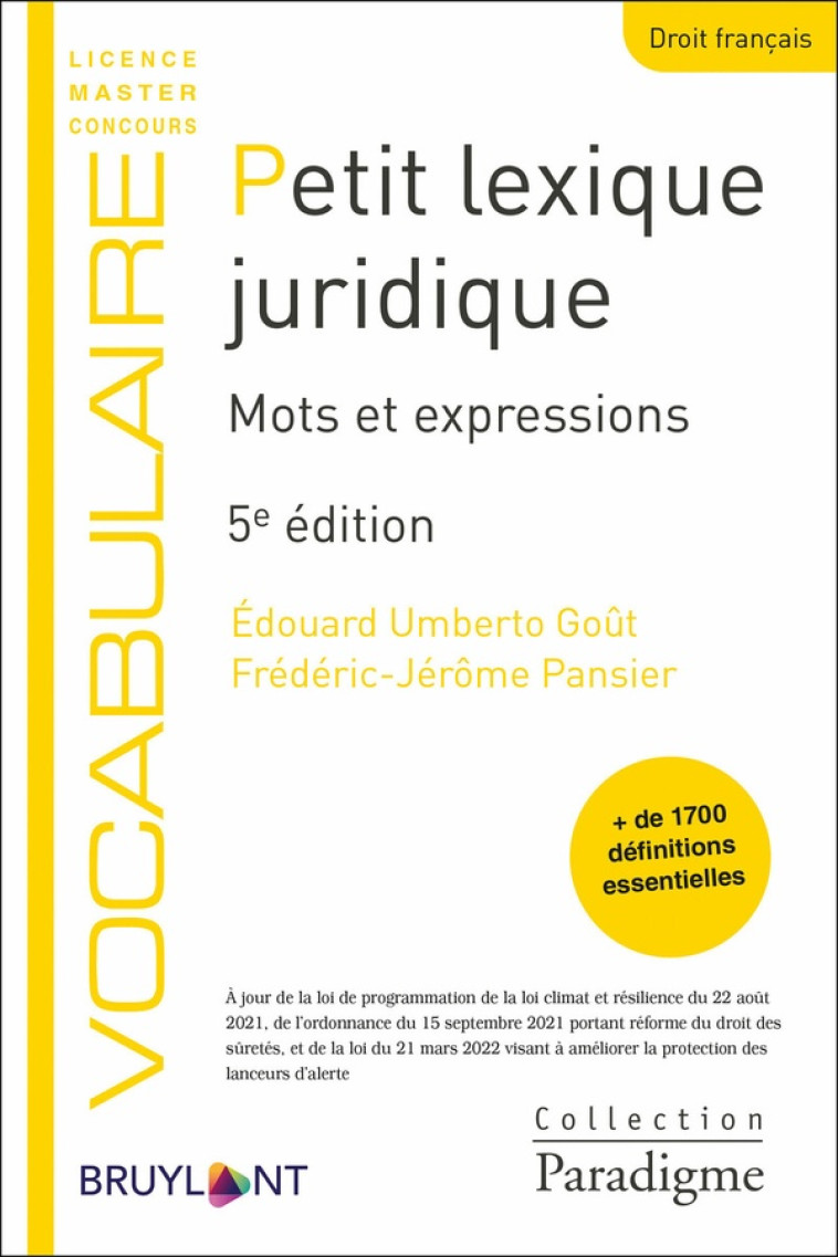 PETIT LEXIQUE JURIDIQUE (5E EDITION) - PANSIER/GOUT - LARCIER