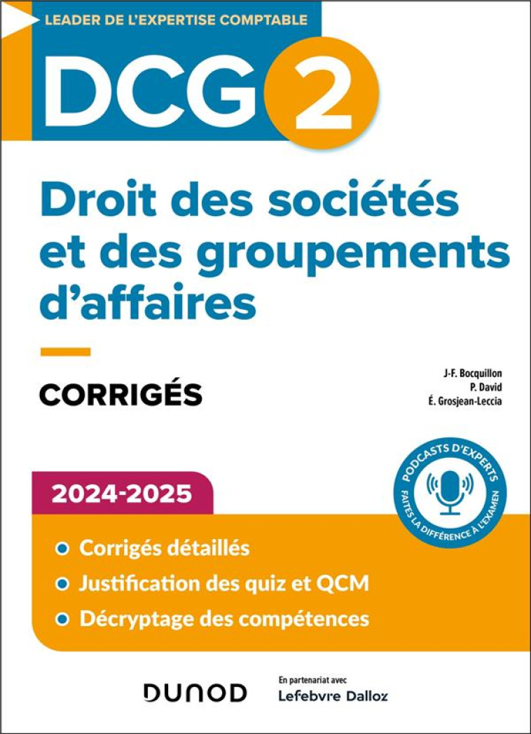 DCG 2 DROIT DES SOCIETES ET DES GROUPEMENTS D AFFAIRES - DCG 2 - DROIT DES SOCIETES ET DES GROUPEMEN - BOCQUILLON/DAVID - DUNOD