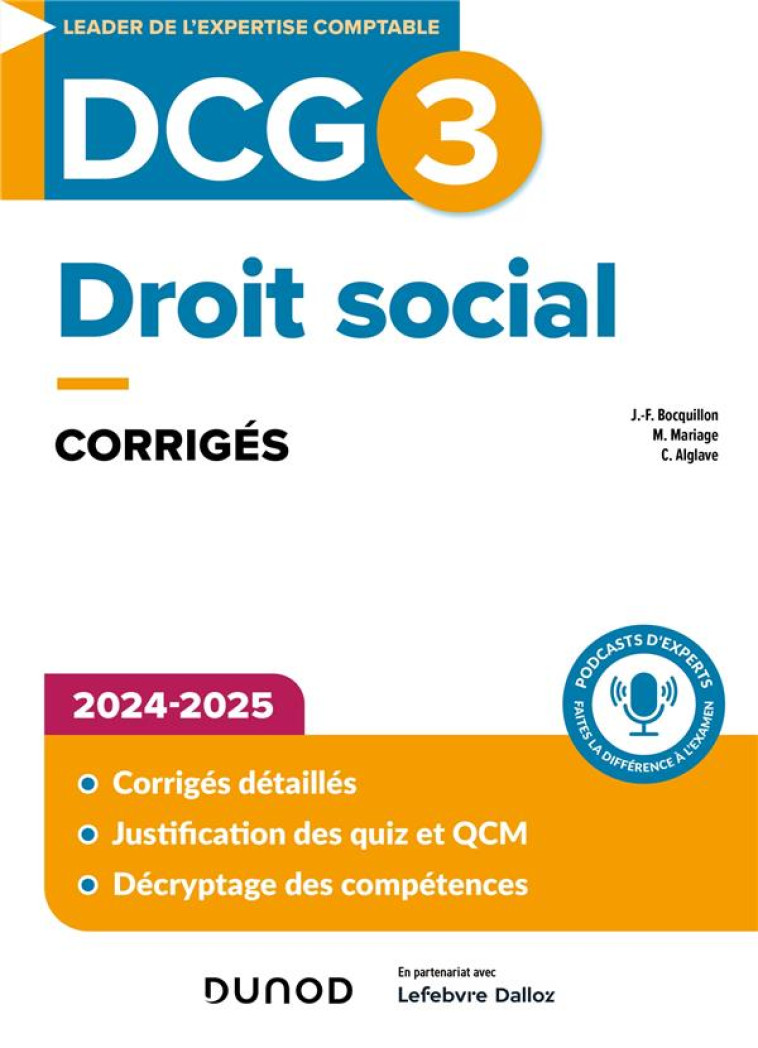 DCG 3 - DROIT SOCIAL - CORRIGES 2024-2025 - BOCQUILLON/ALGLAVE - DUNOD