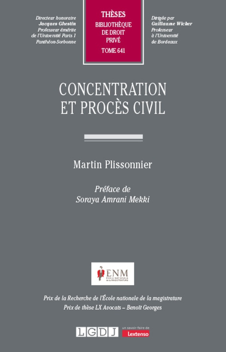 CONCENTRATION ET PROCES CIVIL - VOL641 - PLISSONNIER MARTIN - LGDJ