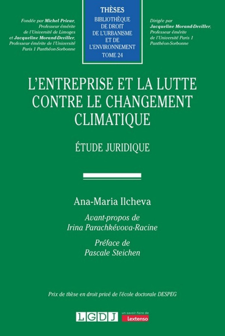 L'ENTREPRISE ET LA LUTTE CONTRE LE CHANGEMENT CLIMATIQUE - VOL24 - ETUDE JURIDIQUE - ILCHEVA ANA-MARIA - LGDJ