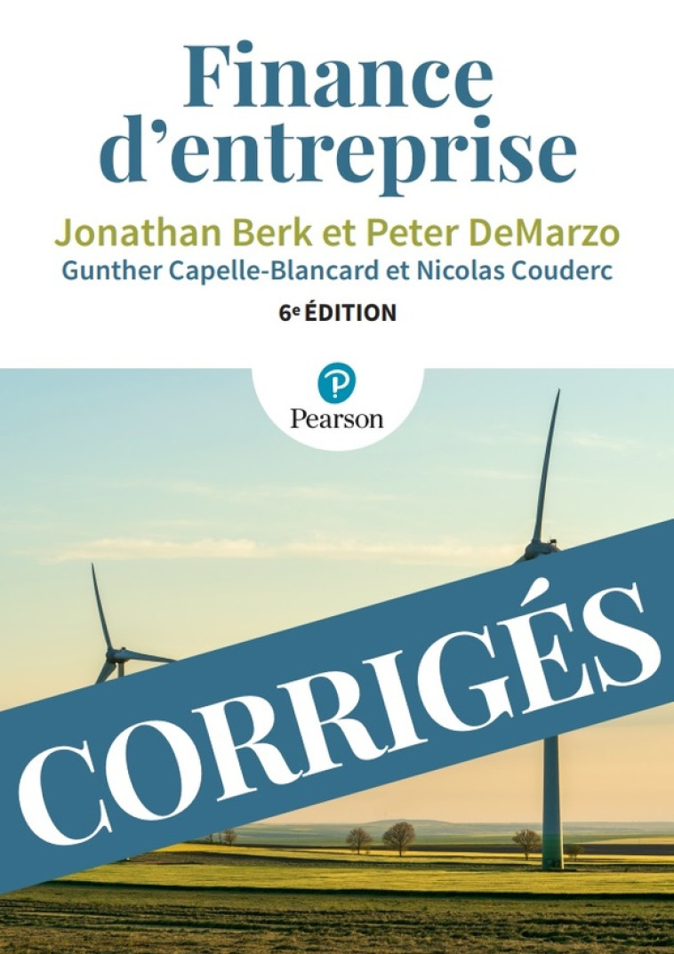 EDITION CORRIGES FINANCE D'ENTREPRISE 6E - AKLI ACHABOU/BERK - PEARSON